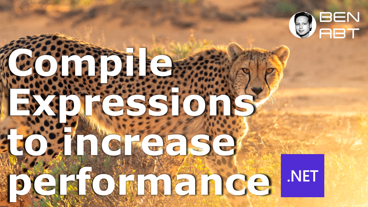 Compile Linq Expressions to increase performance