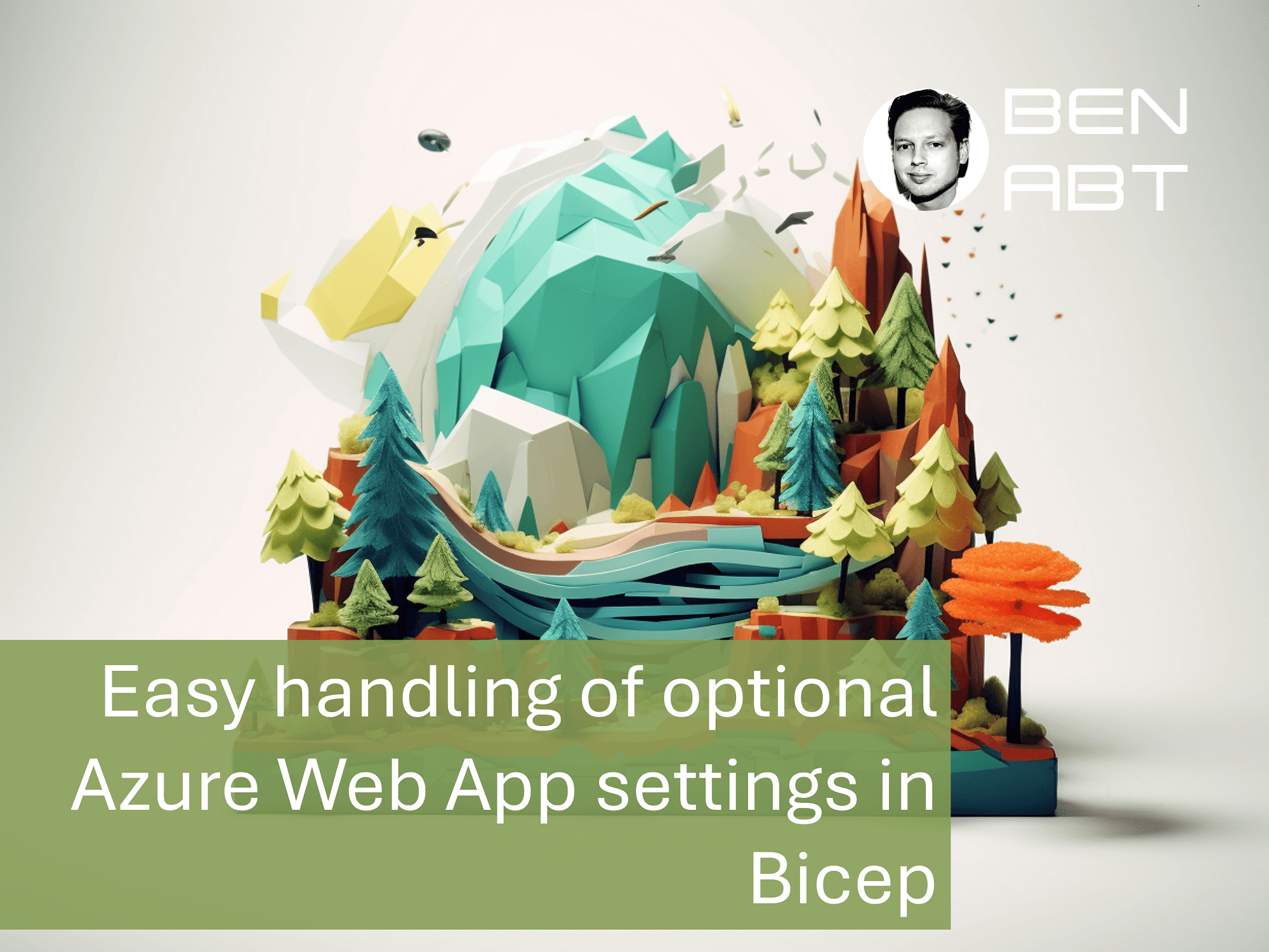 Easy handling of optional Azure Web App settings in Bicep