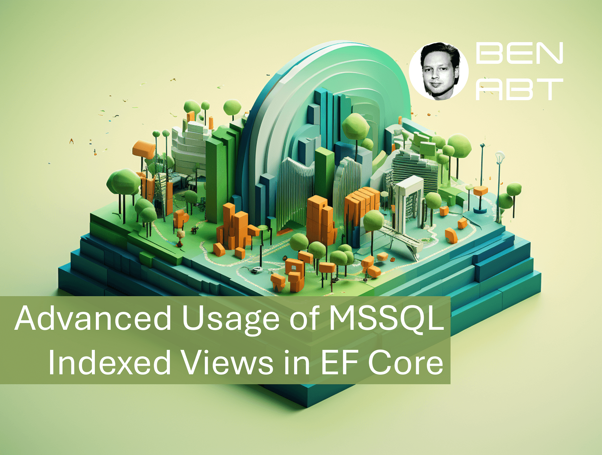 Advanced Usage of MSSQL Indexed Views in EF Core